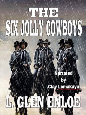 cover image of The Six Jolly Cowboys